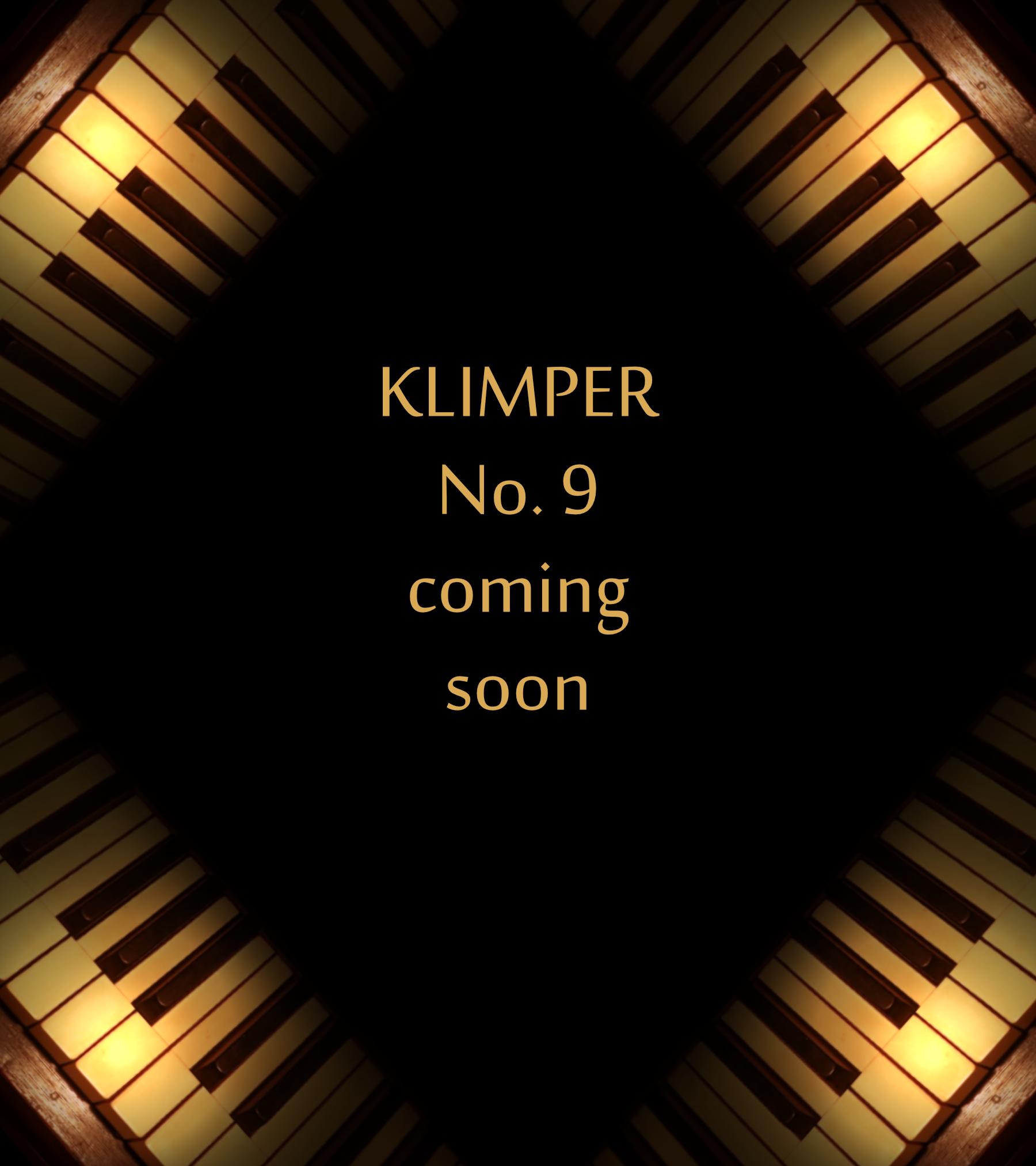 Coming Soon Picture for Klimper 9.